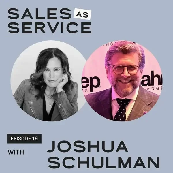 Nobody’s Born a Closer: Why Sales Is a Skill—Not a Superpower with Joshua Schulman