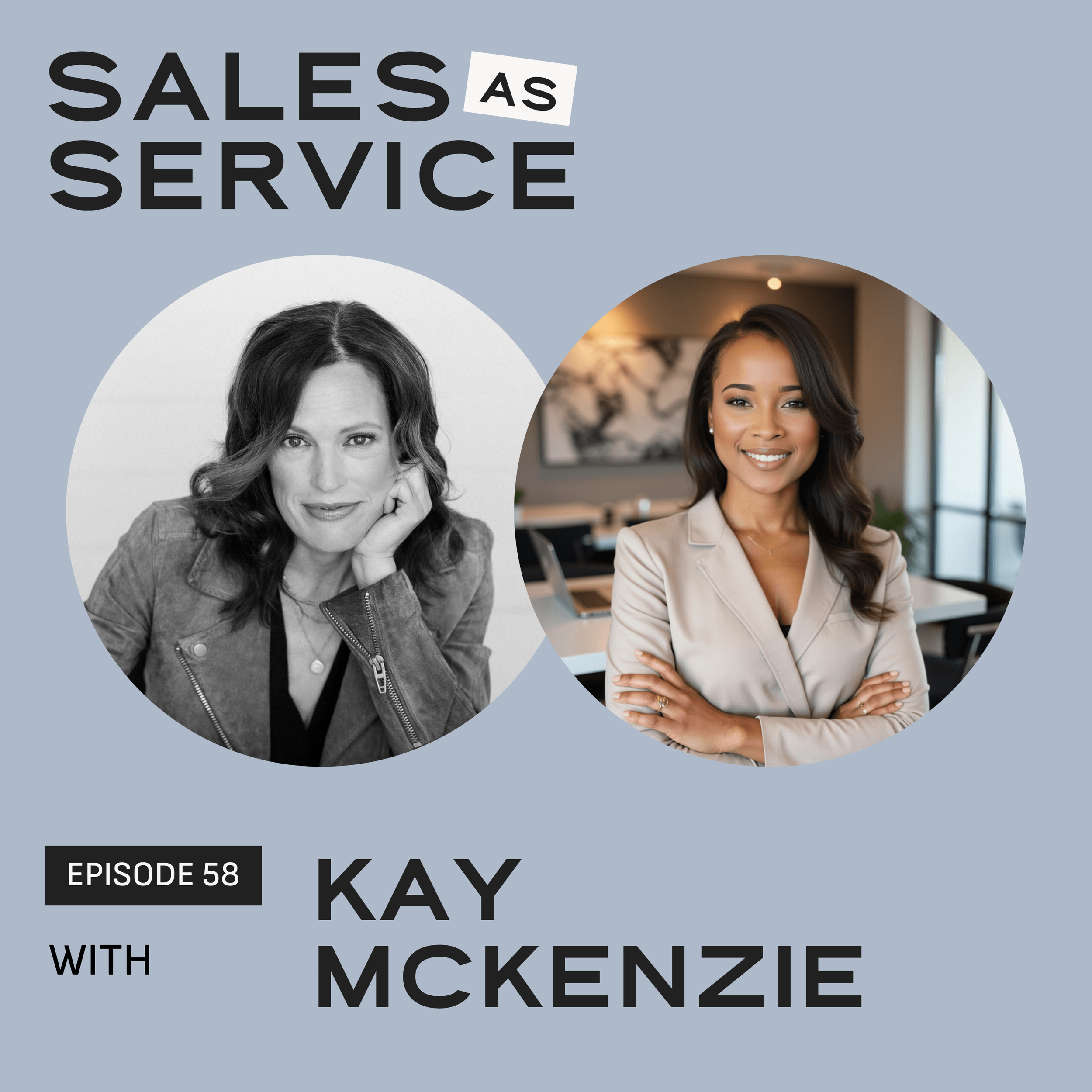 How to Become the First Referral with Kay McKenzie