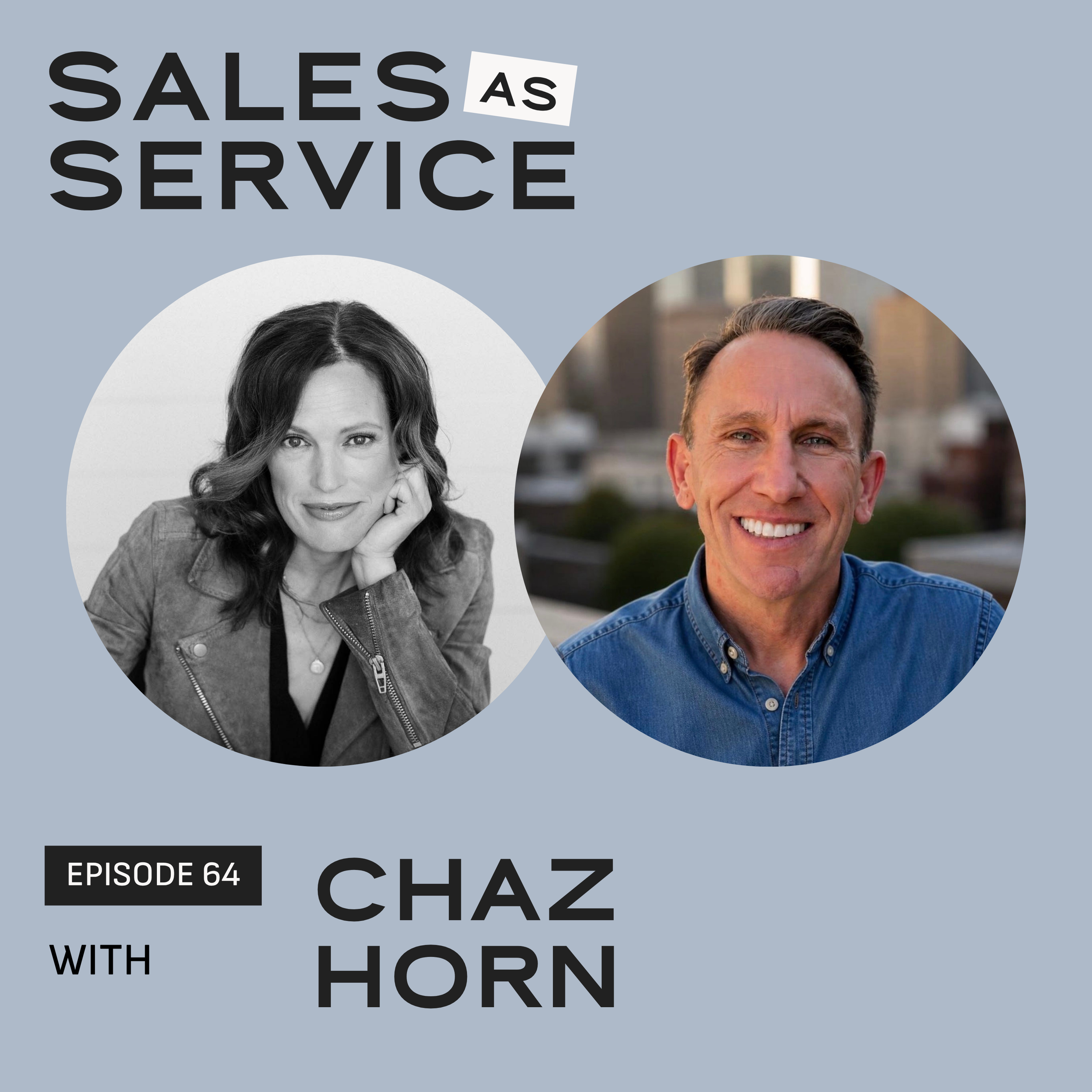 Progress Over Perfection: Building the Skills to Sell with Chaz Horn
