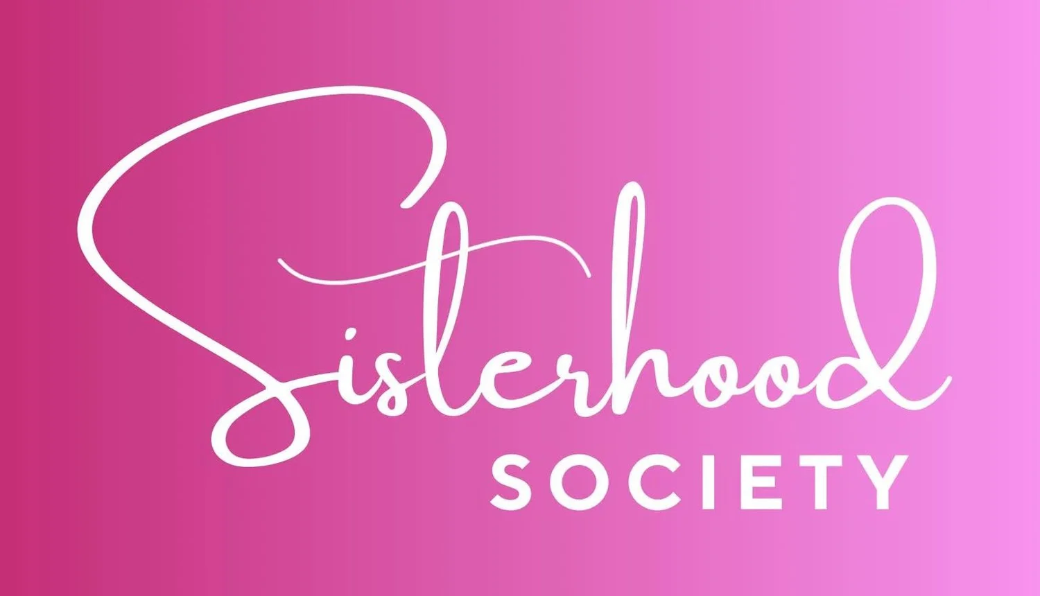 Sisterhood Society