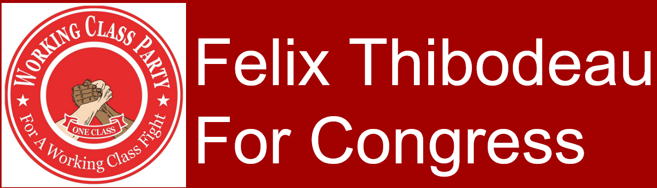 Felix Thibodeau for Congress