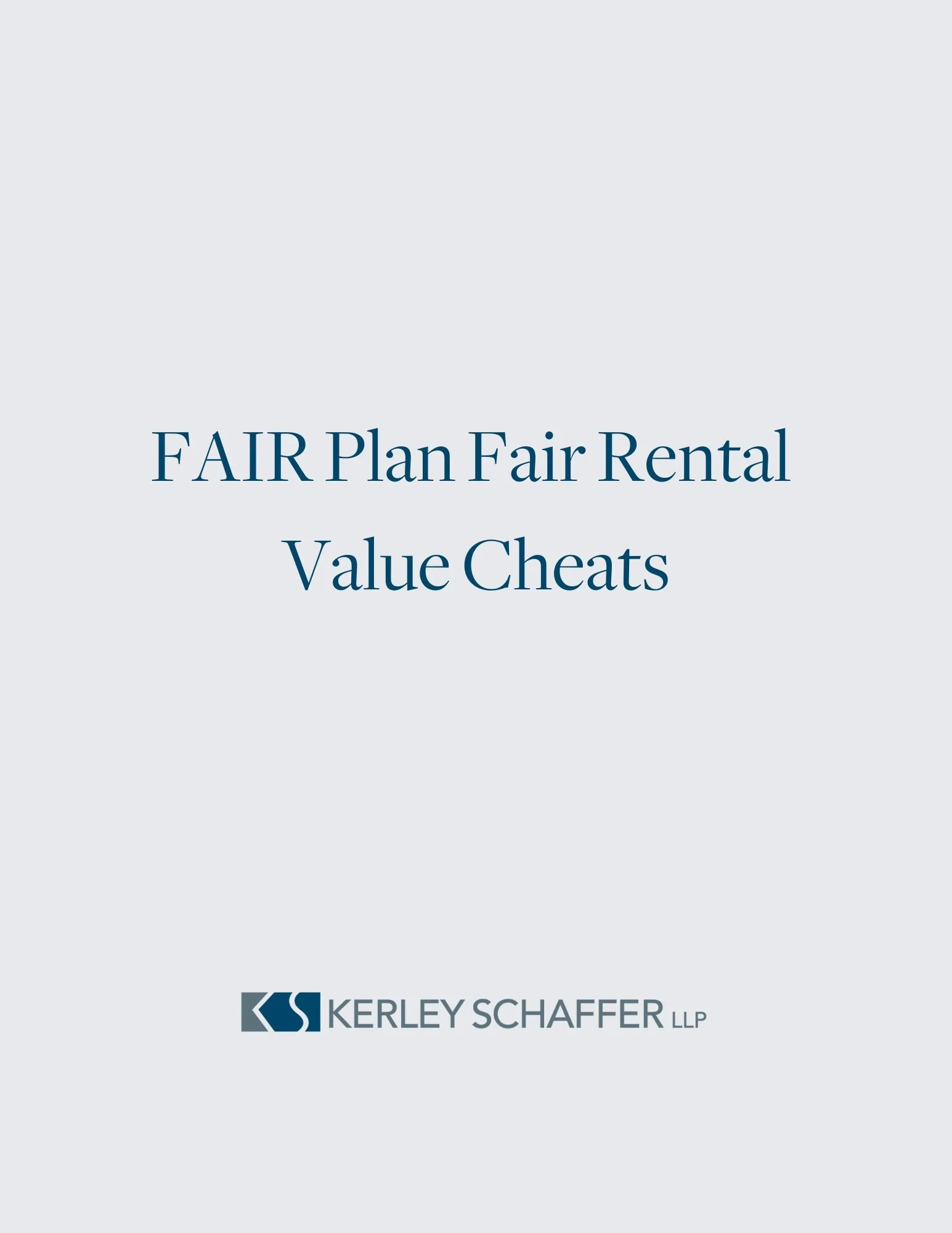 Fair Rent Form FAIR Plan Smoke Damage Insurance Claims — Kerley Schaffer LLP