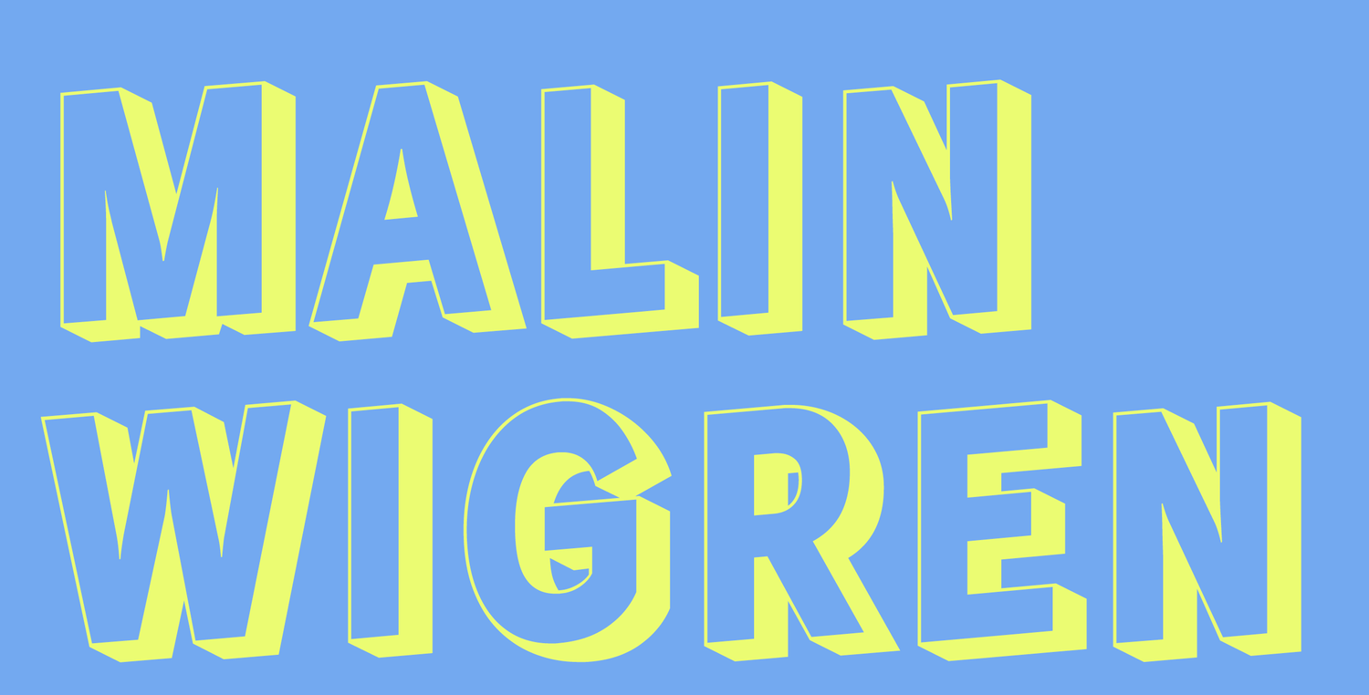 Malin Wigren – PORTFOLIO