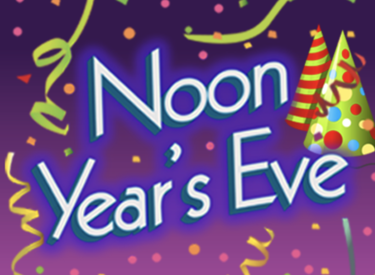 Noon Year's Eve Party!