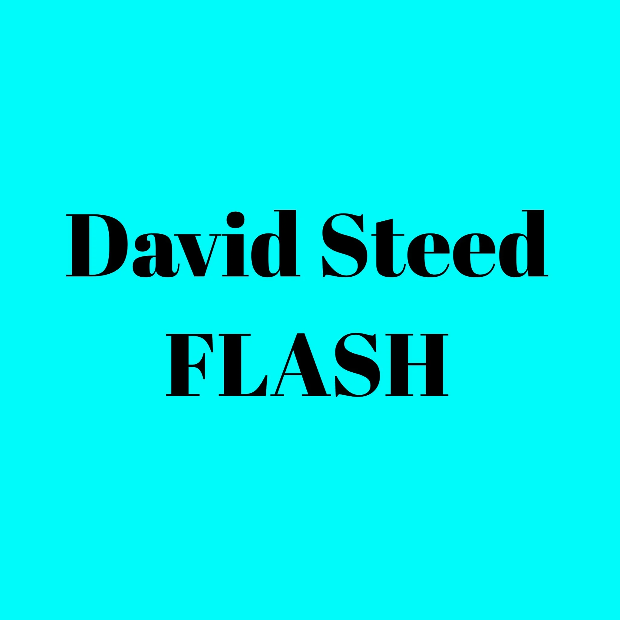 David Steed Flash