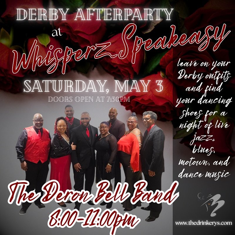 🌹🌹We’re opening the doors to the public at 7:30p on Saturday for an awesome DERBY AFTER PARTY! So keep your fancy outfits and big hats on and find your dancin’ shoes - we’ll welcome The Deron Bell Band back to the stage for a nigh