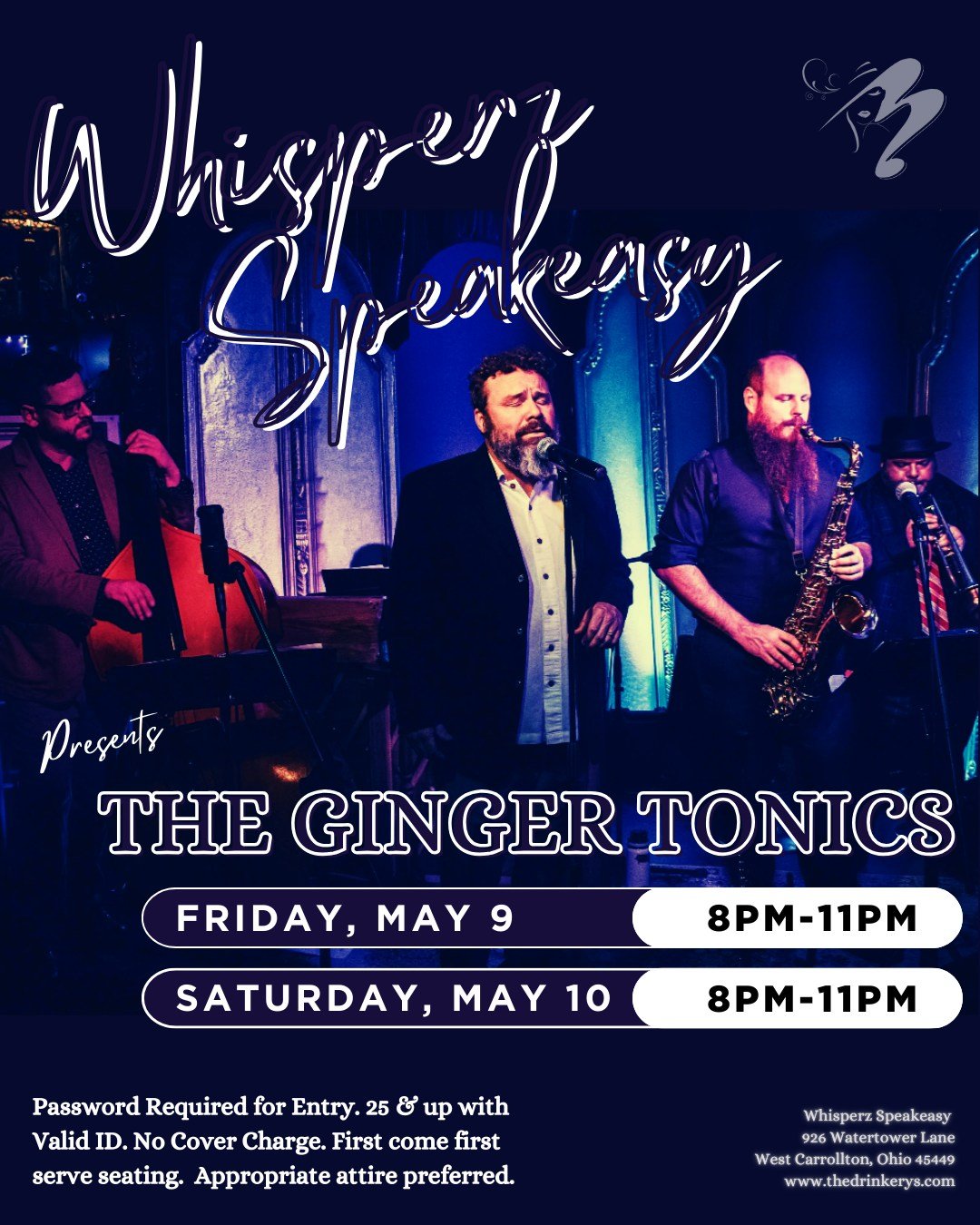▪▪ This Friday and Saturday night - The Ginger Tonics live at Whisperz Speakeasy! This taleneted jazz ensemble led by crooner Matt Byanski brings an incredible vibe to the stage that you won't want to miss! Join us either night but be sure to get h