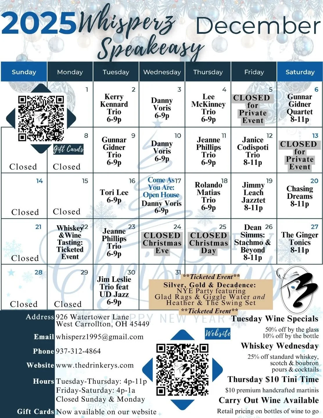 🌲🌲Whisperz Speakeasy December Calendar🌲🌲

▪ Featuring FREE live music 5/nights per week with Dayton and Ohio's best jazz, blues, and lounge style musicians!
▪ Tuesday Wine Specials - all our independent, boutique wines are 50% off by the glass &a