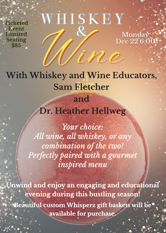 Whiskey &amp; Wine: 5 Course Gourmet Pairing Event