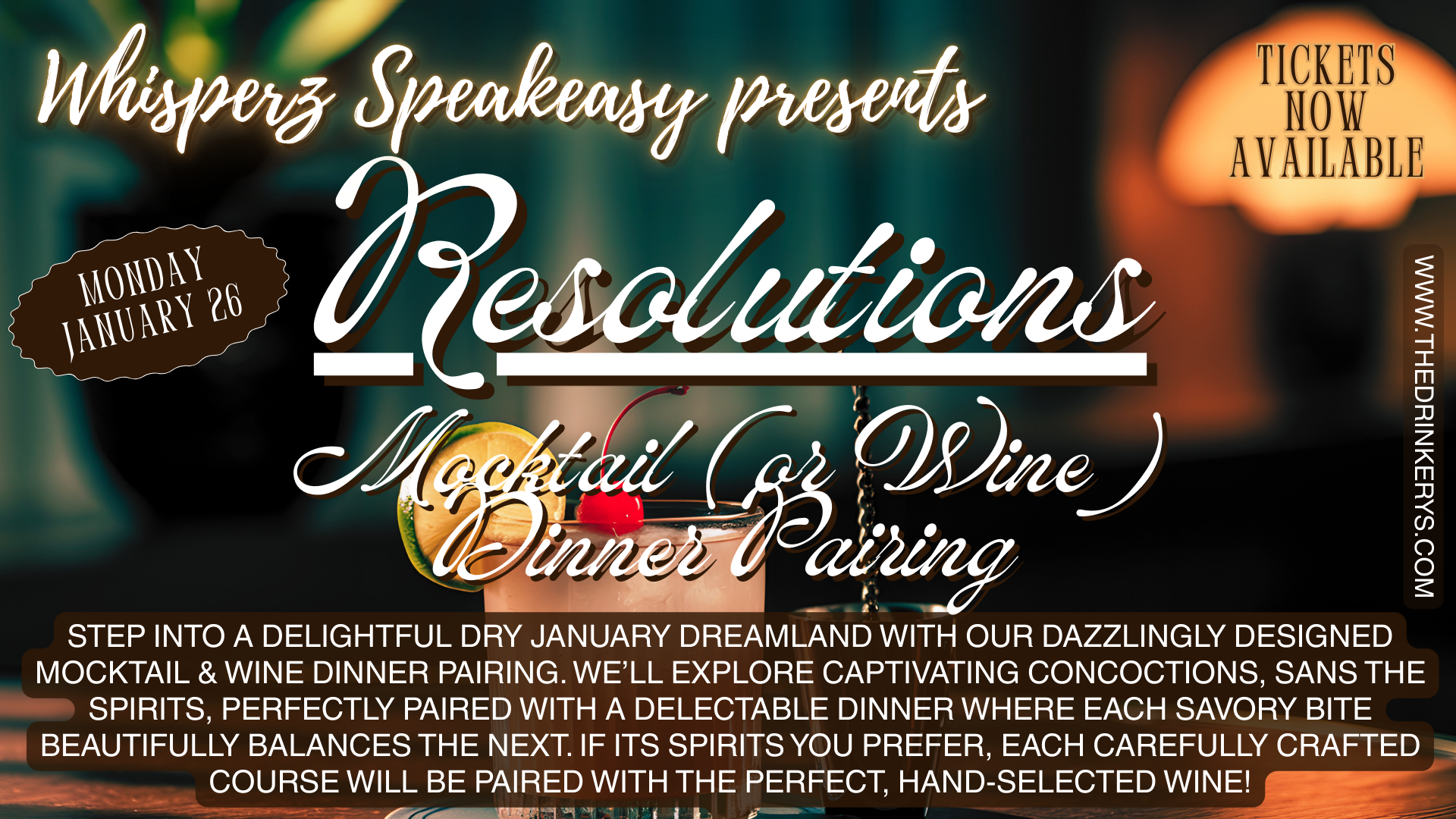 Resolutions: Mocktail &amp; Wine Dinner Pairing **Moved to Feb 2nd due to weather**