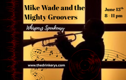 FREE Live Music from Mike Wade &amp; The Mighty Groovers