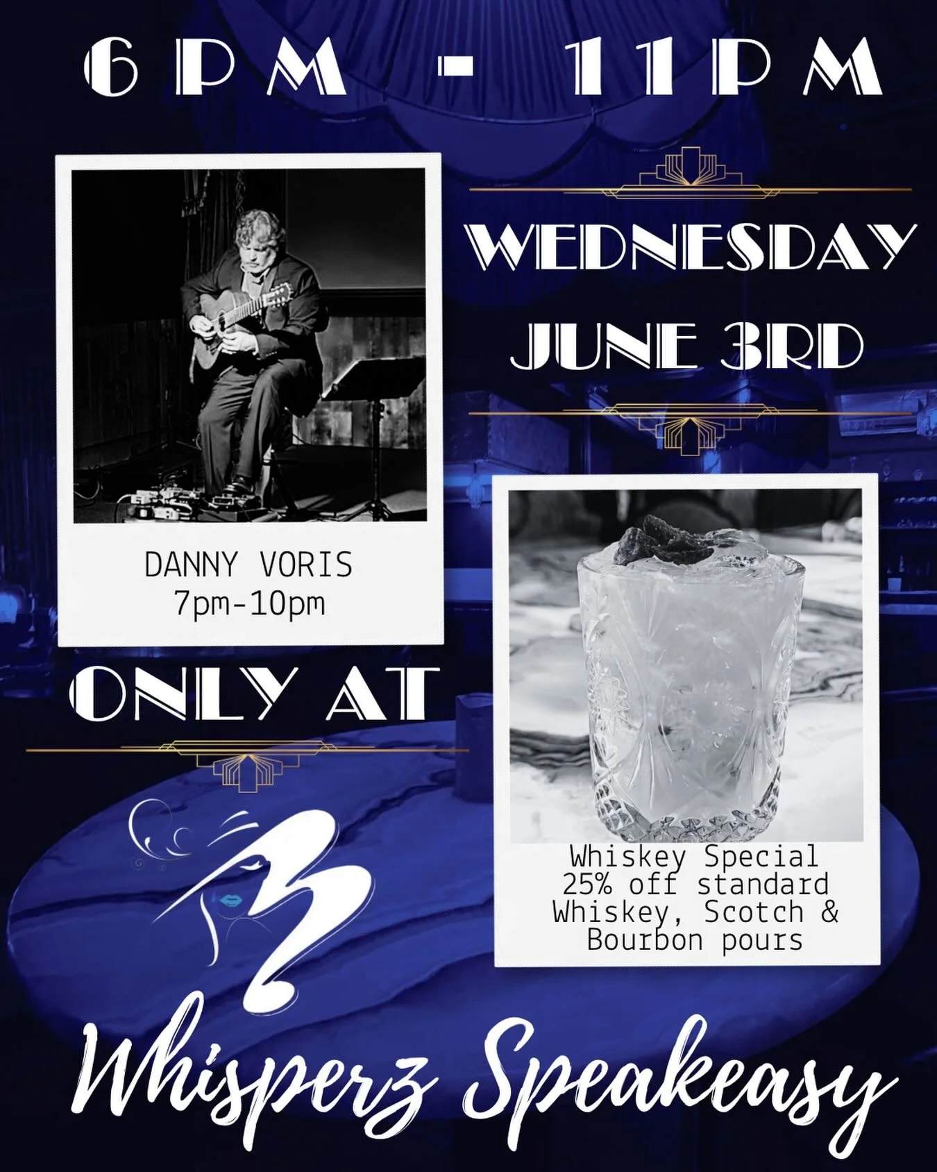 Whiskey Wednesday! Classical guitarist Danny Voris joins us on Wednesday, June 3rd, from 7-10 pm. Danny is a local musician, performer, and educator of over 40 years who specializes in instrumental solo music and is sure to knock your socks off with 