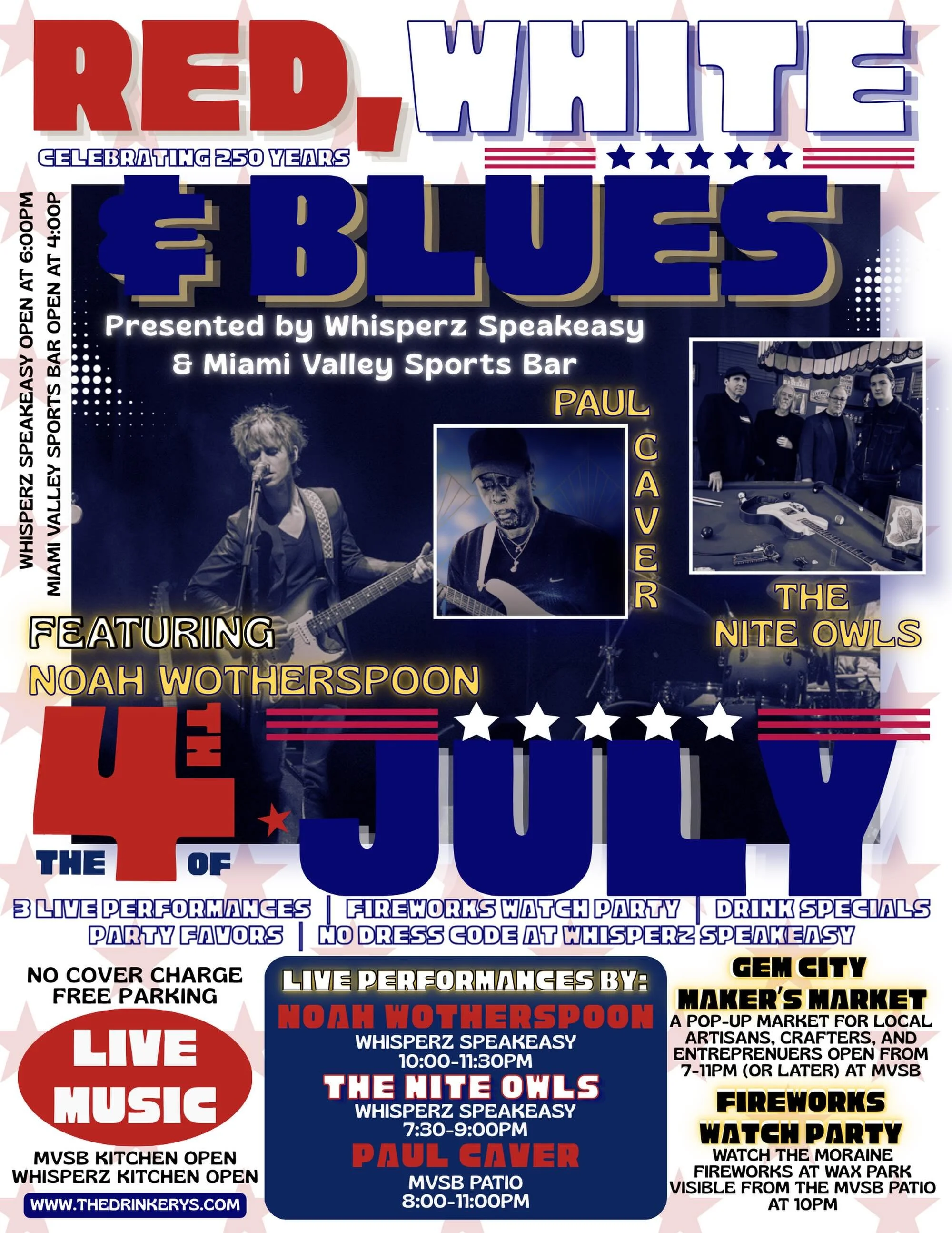 🎆Red, White &amp; BLUES:🎆
America&rsquo;s 250th Anniversary Blues Bash at Whisperz Speakeasy AND Miami Valley Sports Bar!

💙Saturday, July 4, 2026 6:00 PM-12:00AM

🧨Celebrate the 4th of July with an epic, dual-venue blues bash hosted by Whisperz 