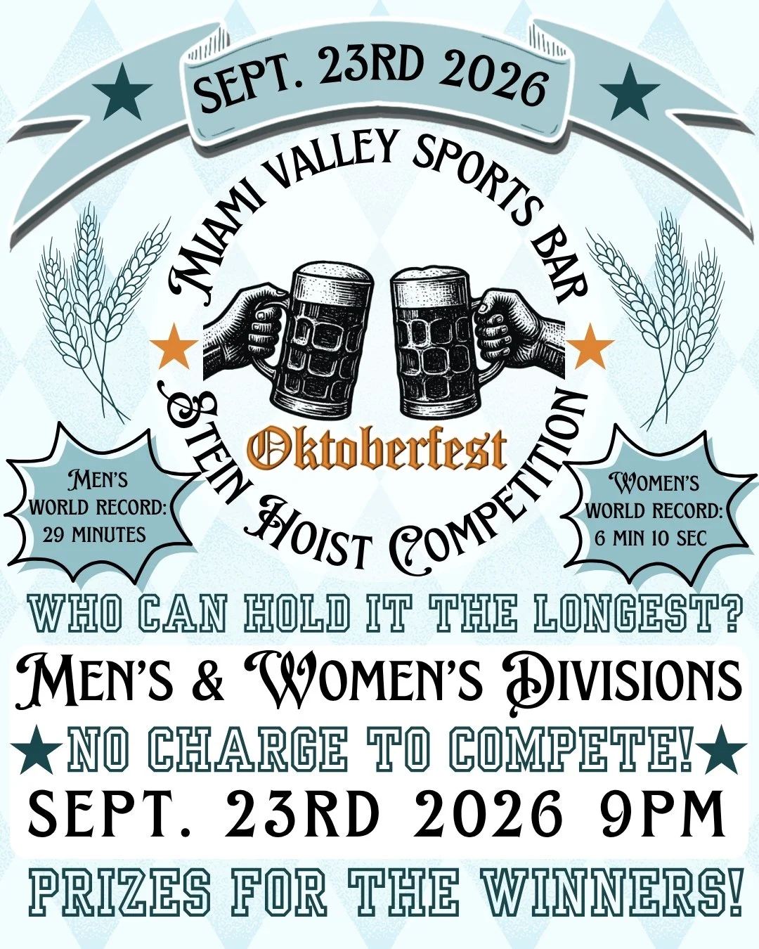 Stein Hoist Competition Wednesday, September 23rd at 9pm
