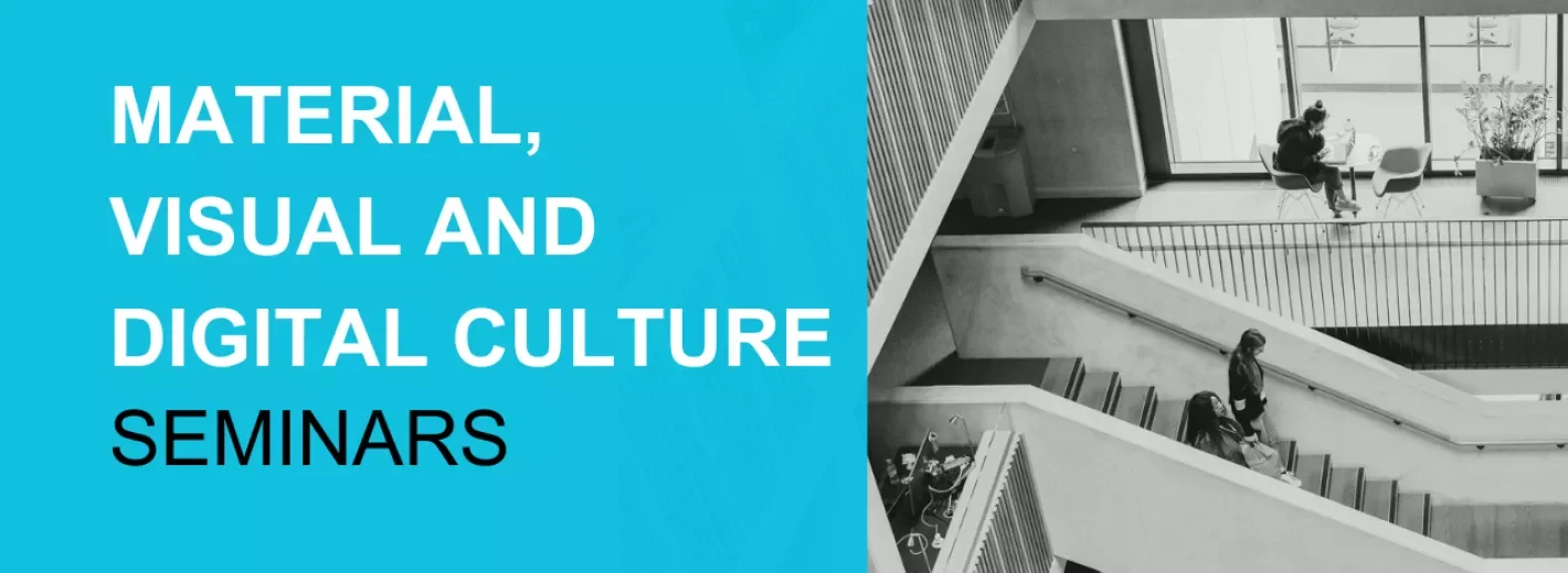 UCL Material, Visual and Digital Culture Seminar Presentation: “Being Anarchival”