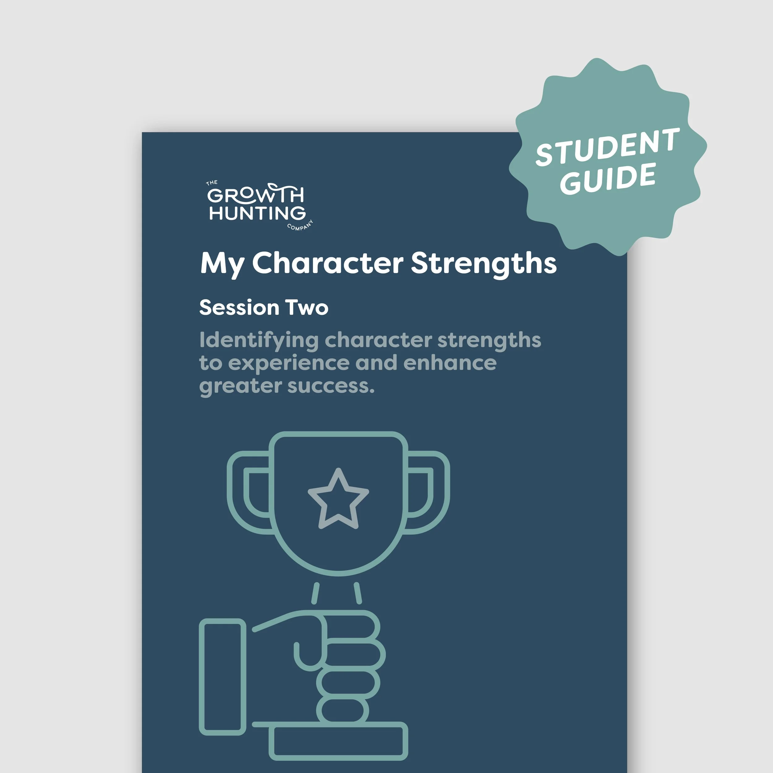 _GH_MY CHARACTER STRENGTHS_SESSION 2_STUDENT_COVER.jpg