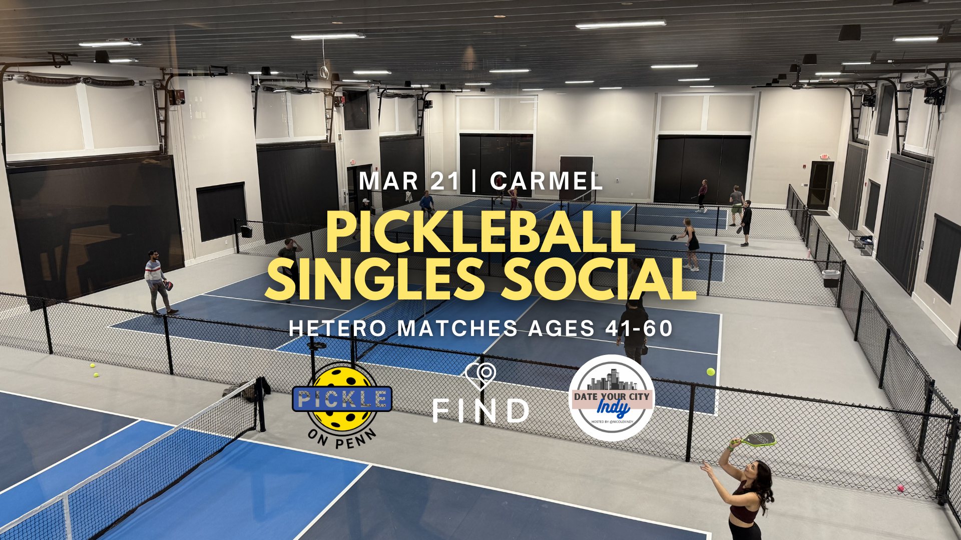 Pickleball Singles Social Ages 41-60 | Carmel, IN