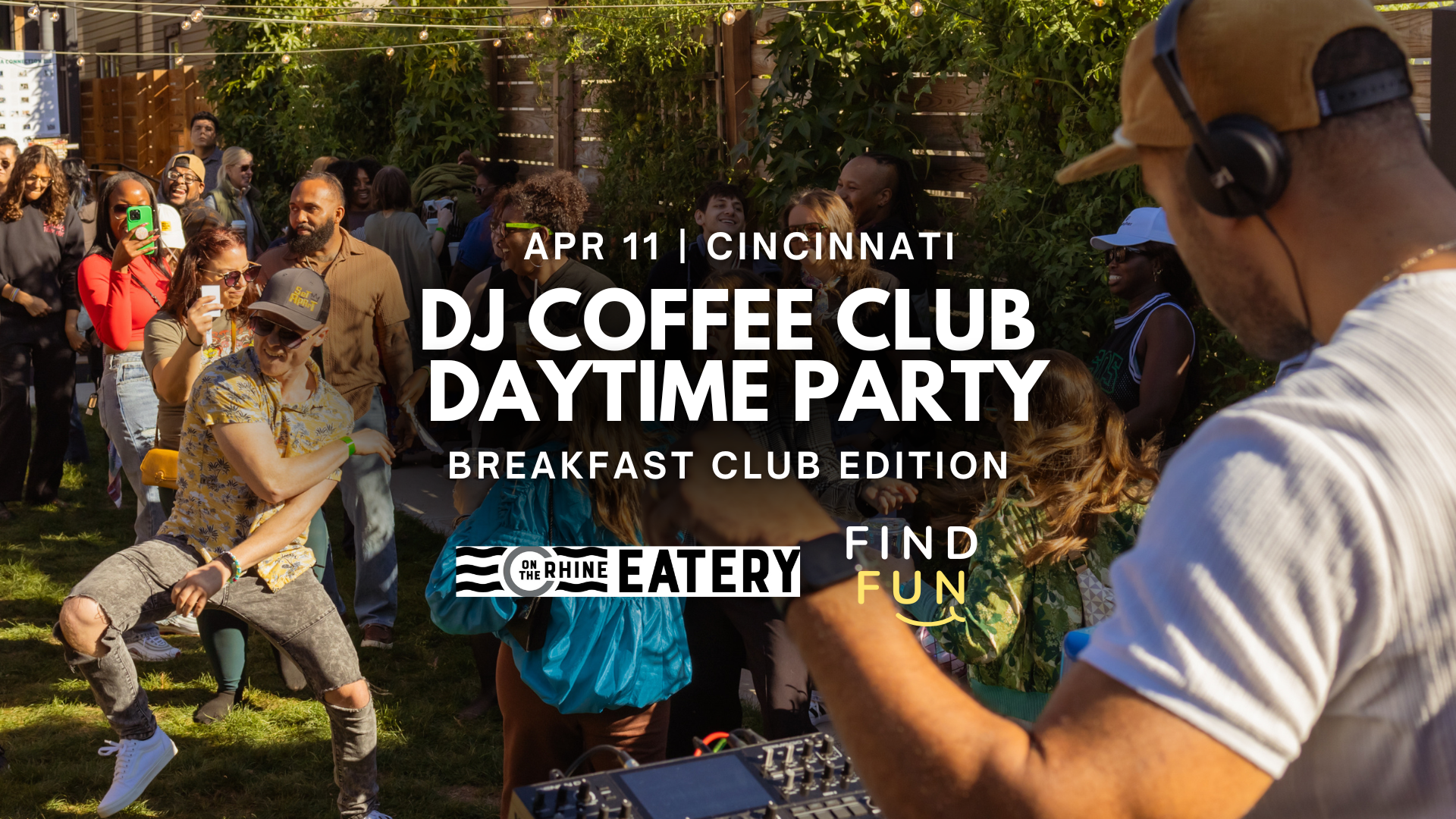 DJ Coffee Club Daytime Party | Breakfast Club Edition | Cincinnati