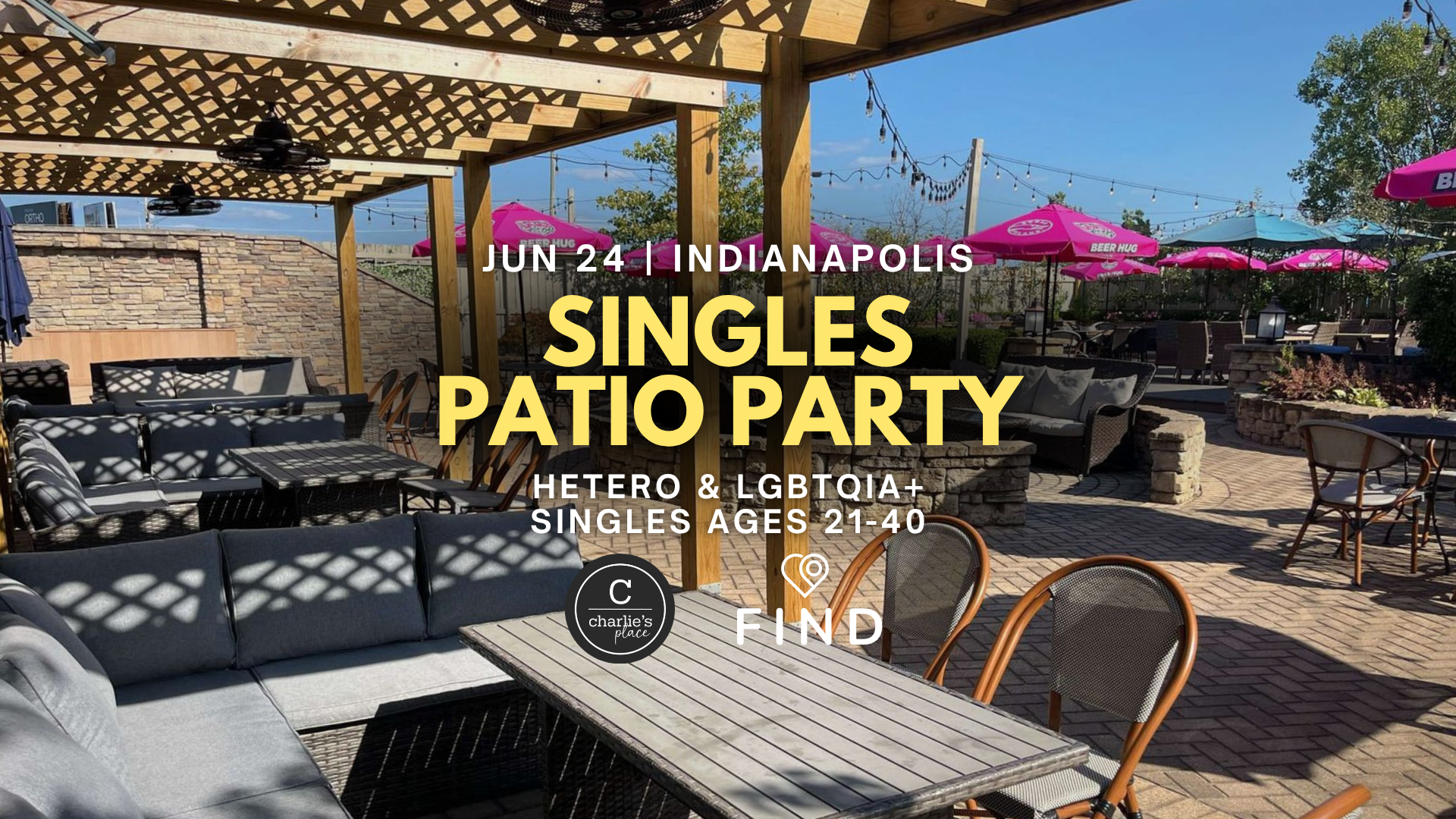 Singles Patio PARTY | Hetero &amp; LGBTQIA+ Ages 21-40 | Fort Wayne