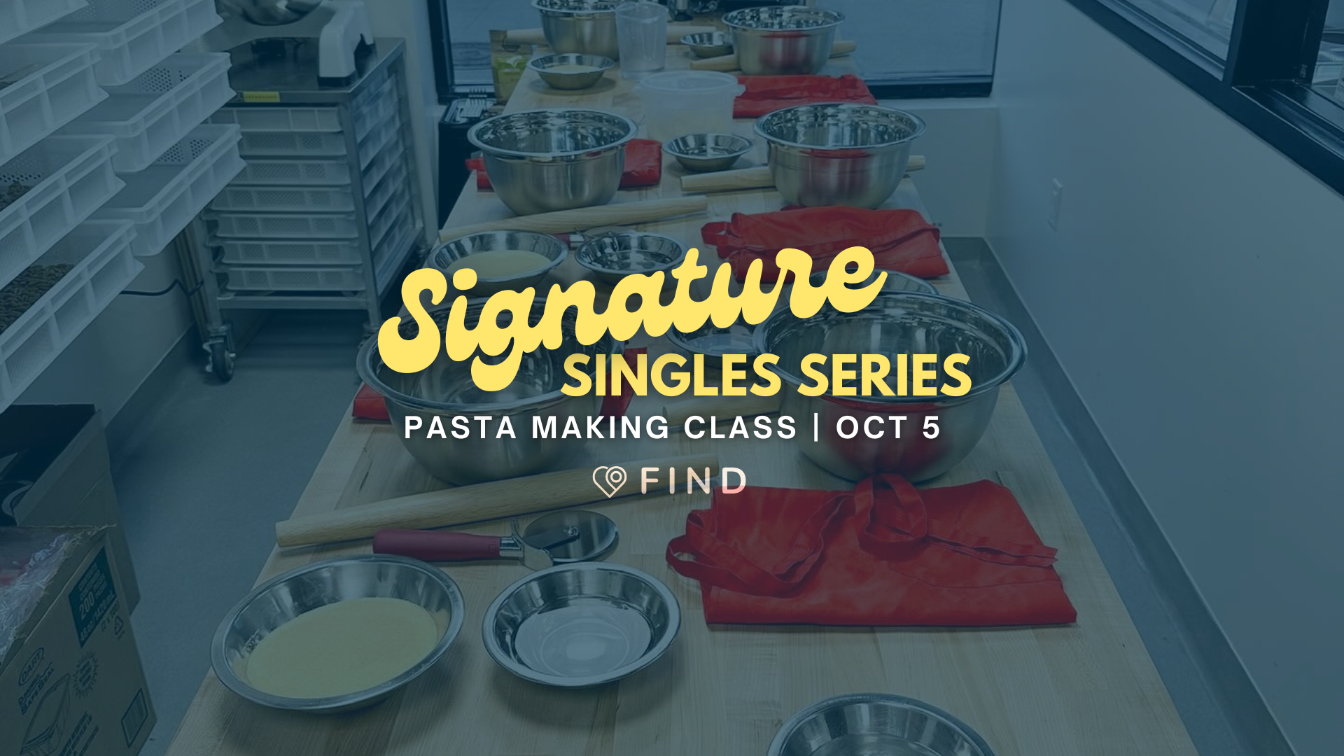 Signature Series | Pasta Making class | Indianapolis 