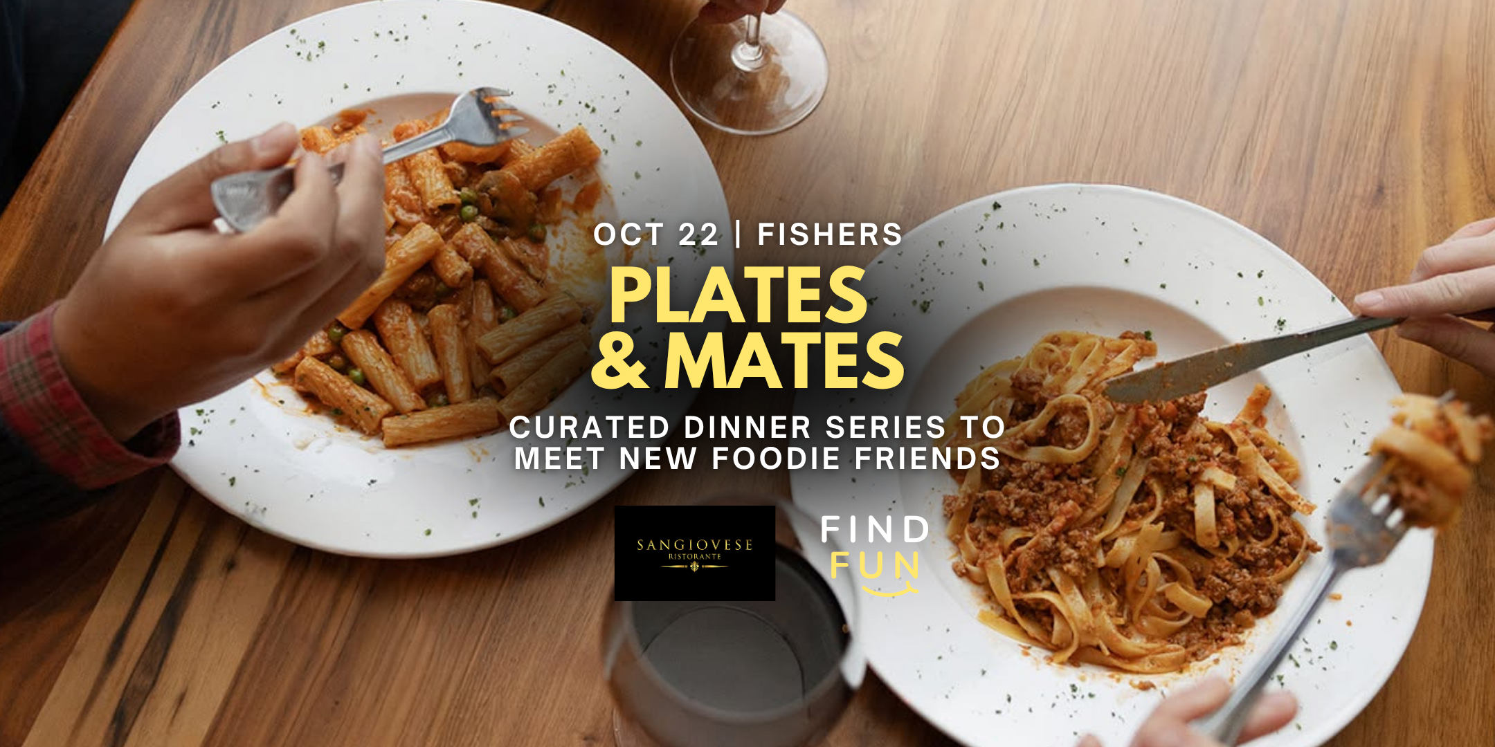 Plates and Mates | Make New Foodie Friends | Italian Food in Fishers