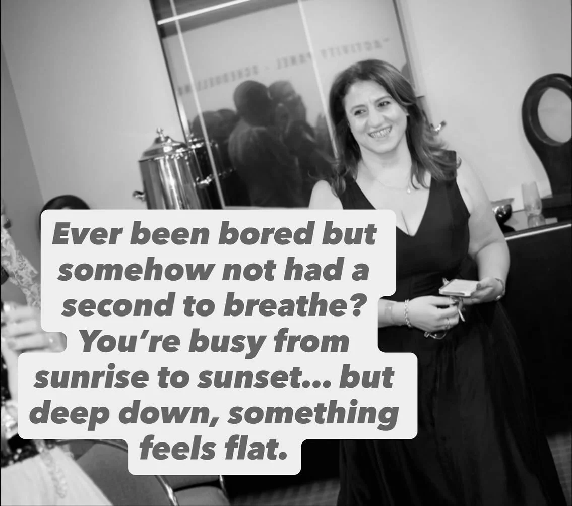 💭 Ever been bored&hellip; but somehow not had a second to breathe?

You&rsquo;re spinning plates like a pro.
Emails, meetings, family, dinner, repeat.
Life looks full,  yet your spark feels a little dim.

You&rsquo;ve done everything &ldquo;right,&r