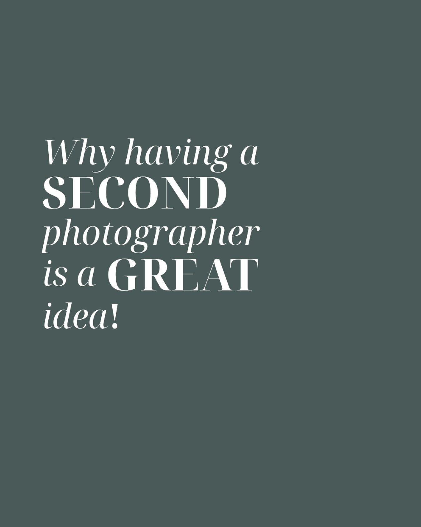 Having a second photographer is a great idea if you have tight timelines, a large wedding or you simply want as much captured from the day as possible!

If you have a tight timeline you could have the second photographer start during your preparation