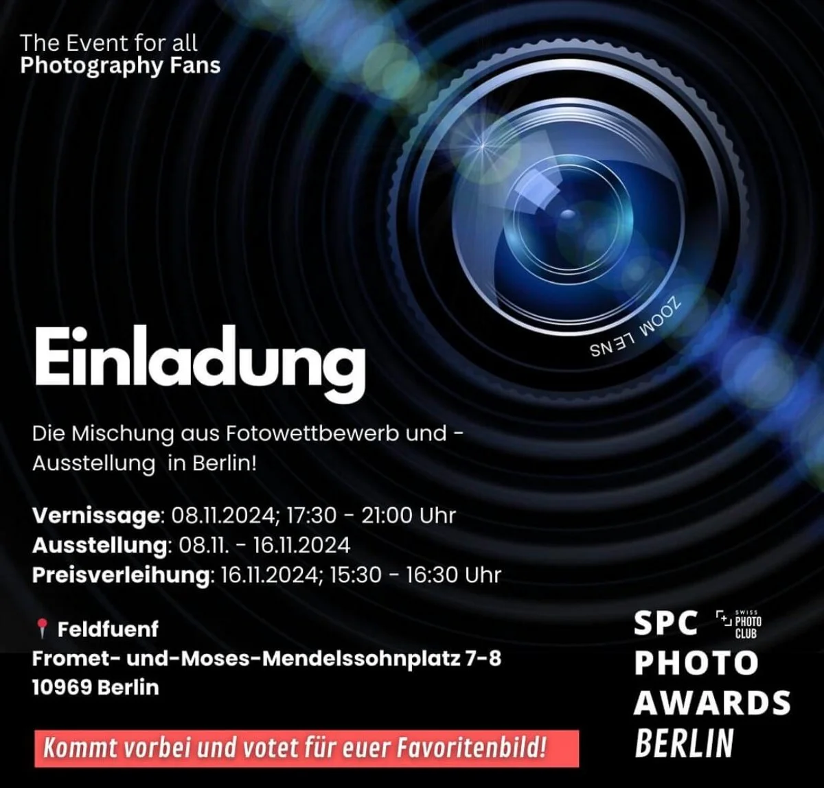 SPC Photo Awards, Berlin
Official exhibition invitation, Swiss Photo Club Berlin, Germany