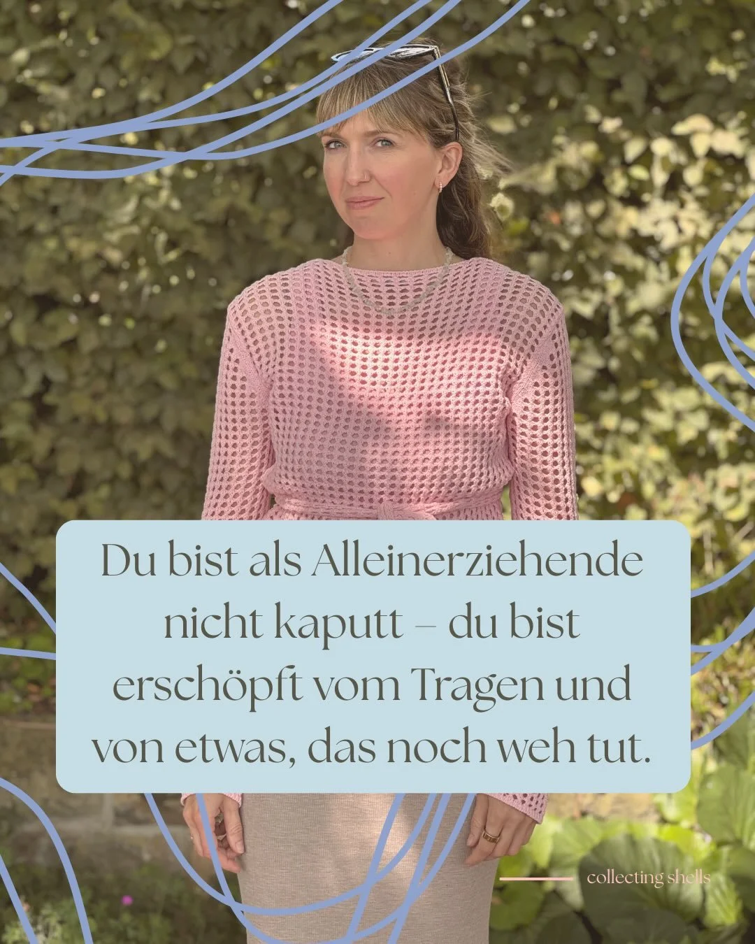 Du bist nicht kaputt.
Auch nicht, weil du alleinerziehend bist.

Deine Ersch&ouml;pfung ist kein pers&ouml;nliches Scheitern.
Sie zeigt dir nur,
dass du etwas getragen hast,
das noch weh tut.

Und genau das darf heilen.
Nicht, damit du &bdquo;funktio