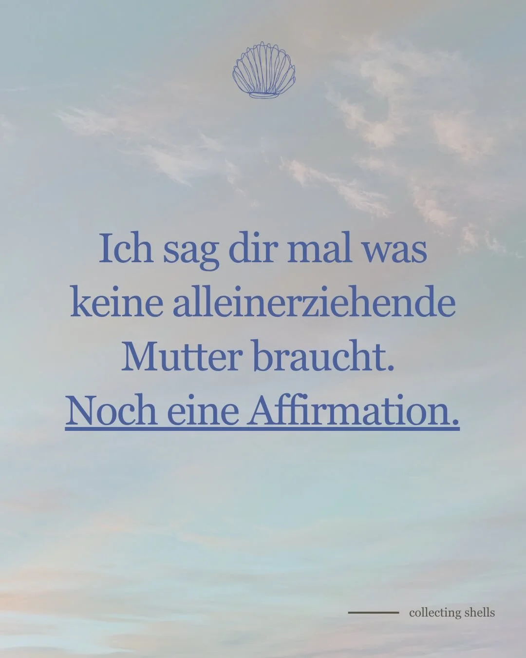 Ach wenn das so einfach w&auml;re. Eine kleine Affirmation hier und da und unser Leben als Alleinerziehende w&uuml;rde sich von magischer Hand &auml;ndern.

Versteht mich nicht falsch &mdash; positives Denken funktioniert, Affirmationen haben ihre Da