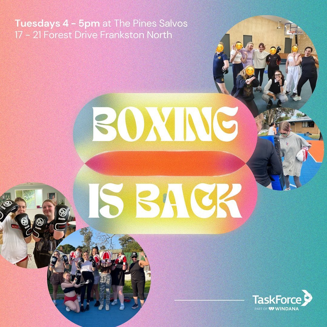Starting next week - TUESDAY 23 JANUARY - Boxing is back at The Pines Salvos from 4-5. For young women, girls and non binary folk aged 15-20. Get in touch if you&rsquo;d like to come along - breeh@taskforce.org.au