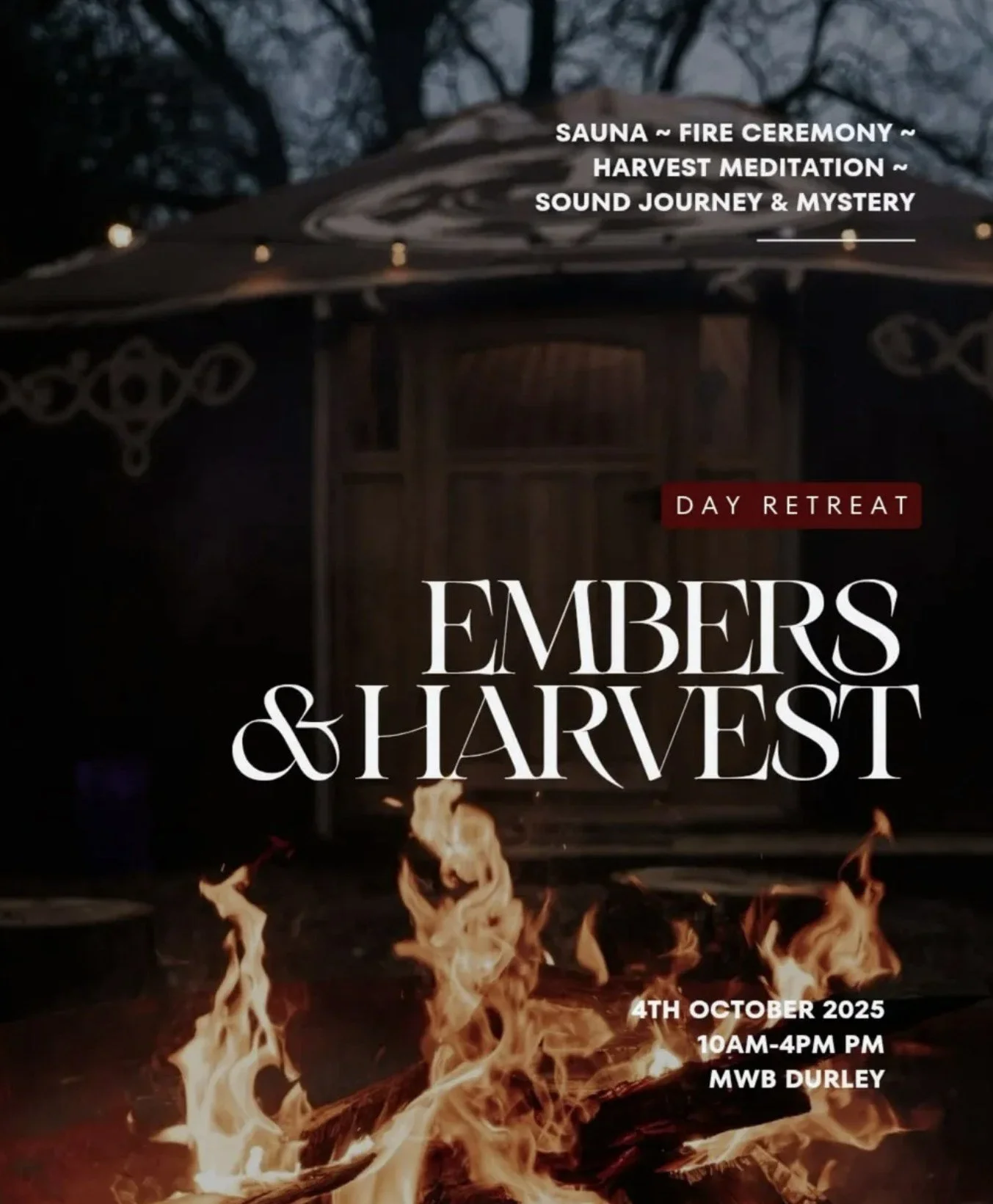 Embers & Harvest - Autumn Day Retreat