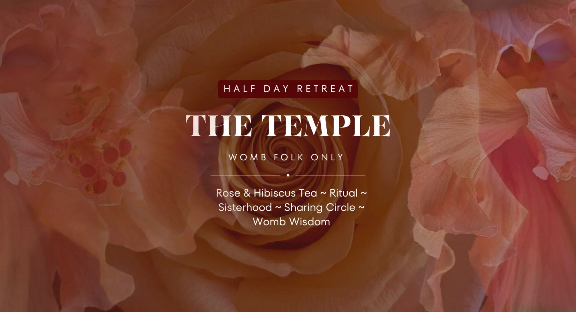 The Temple ~ Womb Folk Half-Day Retreat
