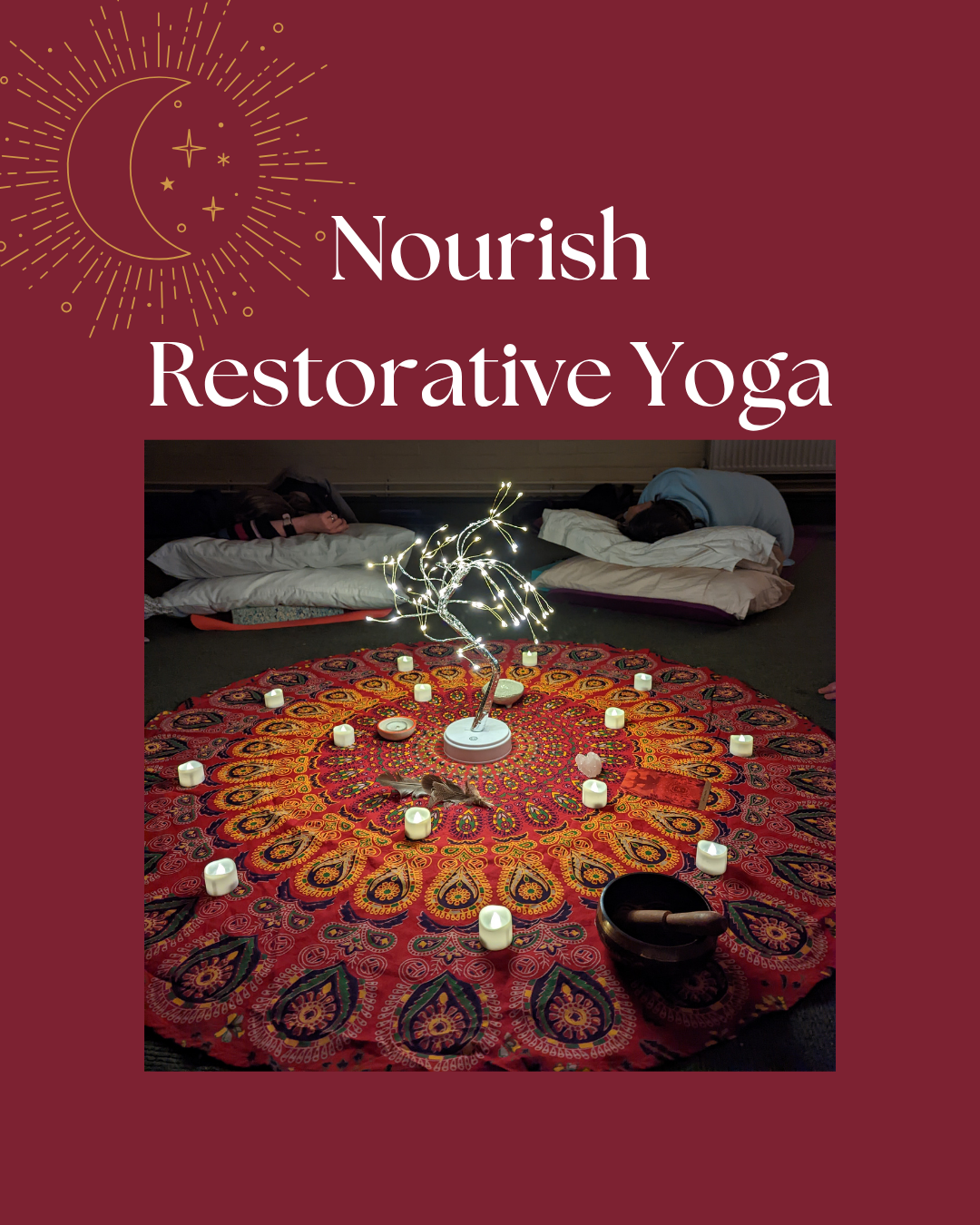 Nourish ~ Restorative Yoga