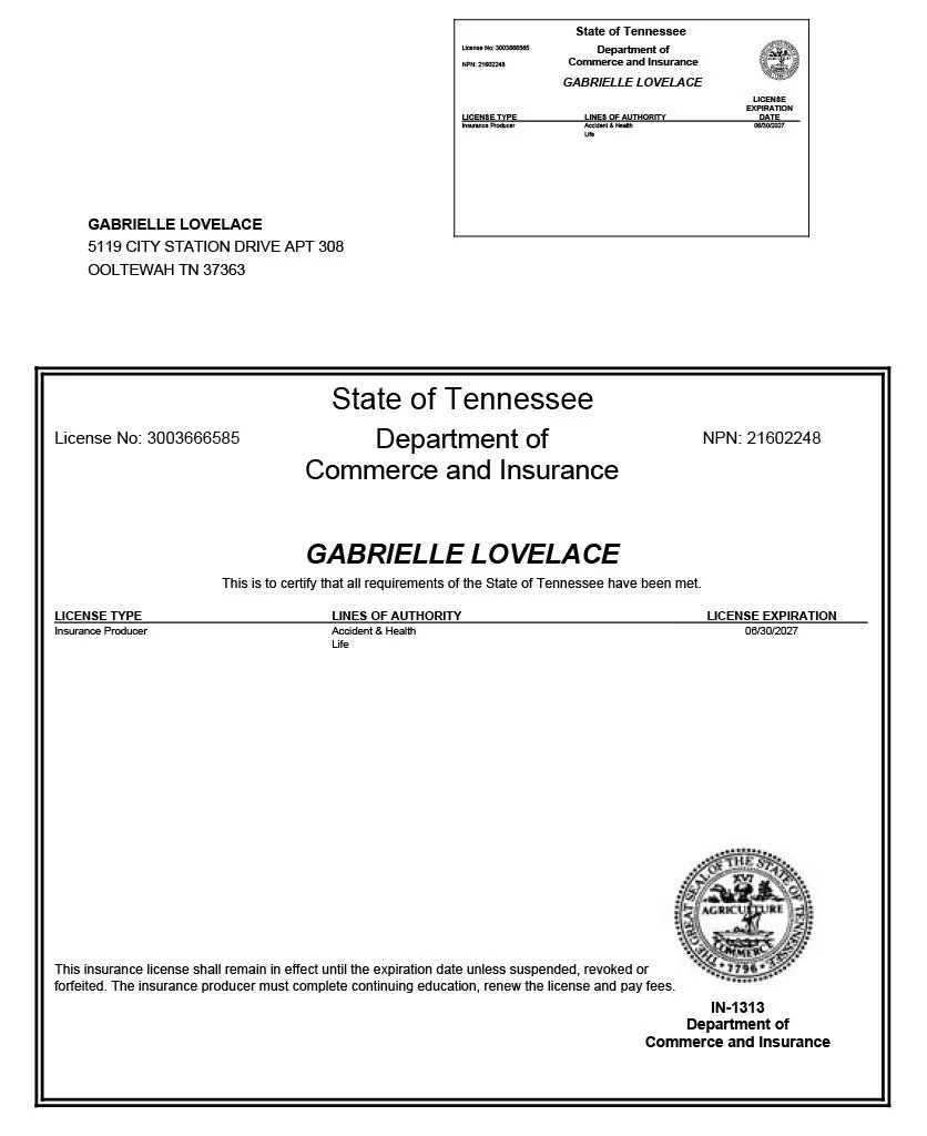 Image of a Tennessee insurance license certificate issued to Gabrielle Lovelace, showing license number 3003666585, license expiration date June 30, 2027, for Accident & Health and Life insurance. The certificate bears official seals and is issued by the Department of Commerce and Insurance.