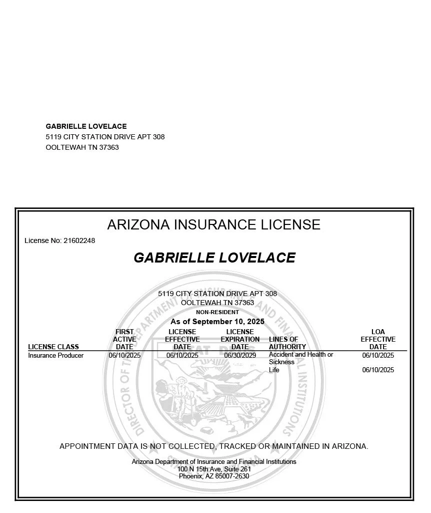 Image of an Arizona insurance license for Gabrielle Lovelace, issued on June 10, 2025, with details about license class, effective date, expiration, and authority lines.