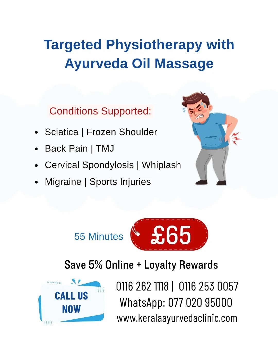 Physiotherapy Session + Ayurveda Oil Massage

Focused care for sciatica, whiplash, migraines, and posture-related pain.

Professional, effective, and natural.

📍 Kerala Ayurveda Clinic, Leicester
📞 0116 262 1118 | 📲 077 020 95000
💻 Book Online &n