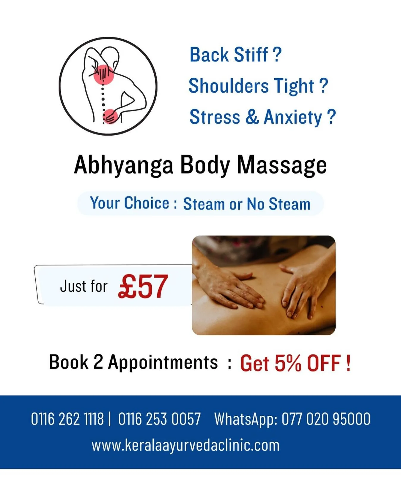 Back stiff? Shoulders tight? Mood collapsing? Fix it in one booking.

Abhyanga Body Massage &ndash; &pound;57
Steam or No Steam
5% OFF for 2 simultaneous appointments

Kerala Ayurveda Clinic
173 Belgrave Gate, Leicester LE1 3HS
📞 0116 262 1118 &midd