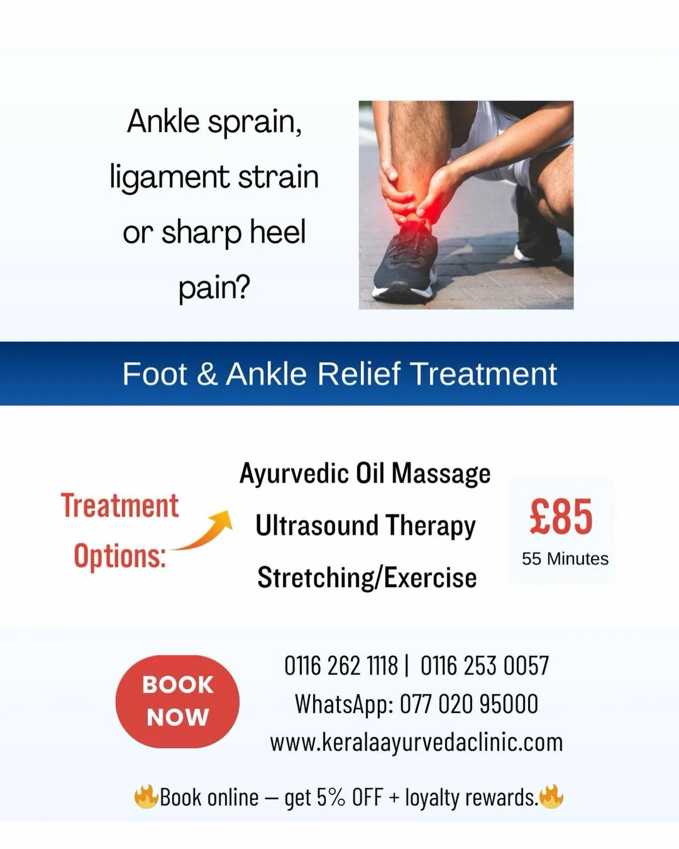 Ankle sprain, ligament strain or sharp heel pain?
We&rsquo;ve got you covered. 

🌿 Foot &amp; Ankle Relief Treatment
⏱️ 55 Minutes &middot; &pound;85

Includes Ayurvedic Oil Massage, Ultrasound Therapy, and Stretching/Exercise.

✨ Get 5% OFF when yo