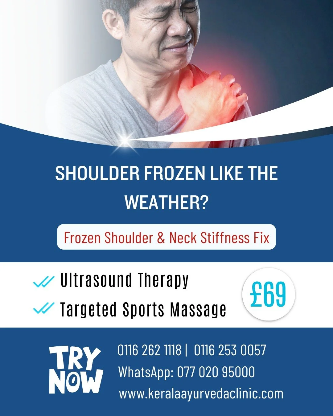 Difficulty lifting your arm or rotating the shoulder?
Frozen Shoulder &amp; Neck Stiffness Fix &ndash; &pound;69
55 Minutes &middot; Ultrasound Therapy + Targeted Sports Massage

✨ Book online &amp; get 5% OFF + loyalty rewards

Kerala Ayurveda Clini
