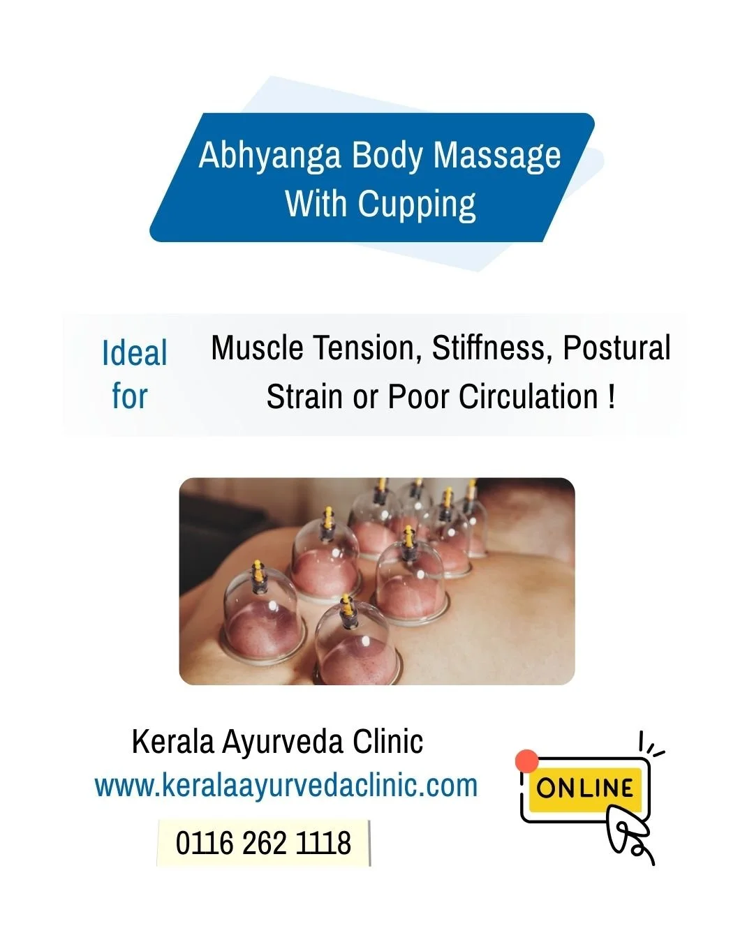 Muscle Tension or Stiffness?
Abhyanga Body Massage with Cupping

Full body structured massage combined with targeted cupping to reduce muscular tightness and support circulation.

📍 Kerala Ayurveda Clinic
 173 Belgrave Gate, Leicester LE1 3HS
 📞 01
