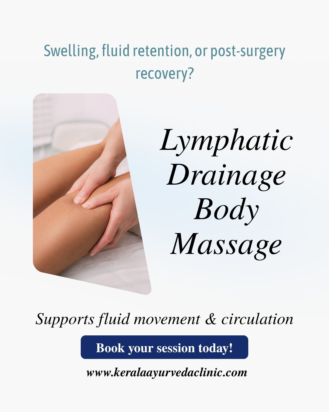 Lymphatic Drainage Body Massage

Feeling heavy or bloated?

Focused treatment to support fluid movement and improve comfort.

Appointments available

Book online now
www.keralaayurvedaclinic.com

#LymphaticDrainage #Bloating #FluidRetention #HeavyLeg