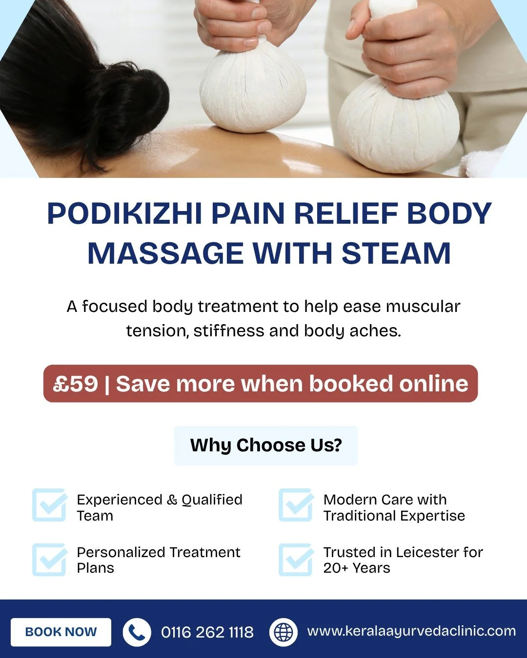 Body aches or muscular pain?

Try our Podikizhi Pain Relief Body Massage with Steam

One of our most booked pain-focused treatments.

Just &pound;59
Save more when you book online

📍 Kerala Ayurveda Clinic, Leicester
🌐 www.keralaayurvedaclinic.com

