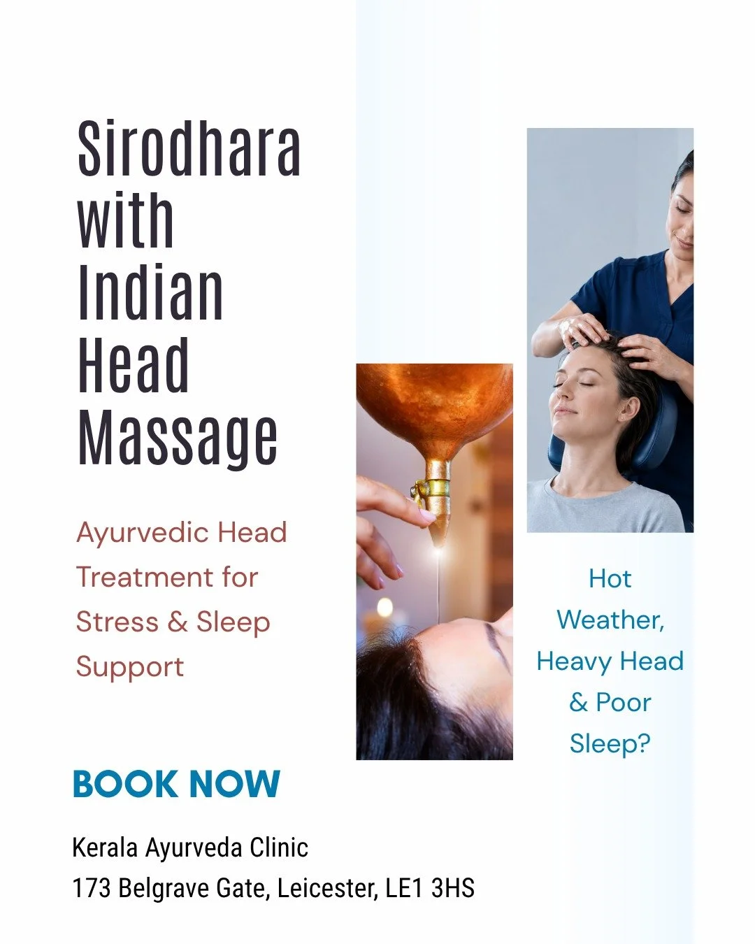Sirodhara with Indian Head Massage

Ayurvedic head treatment for head tension, scalp tightness, mental overload, neck tightness and sleep support.

Book online at Kerala Ayurveda Clinic, Leicester.

173 Belgrave Gate, Leicester, LE1 3HS
0116 262 1118