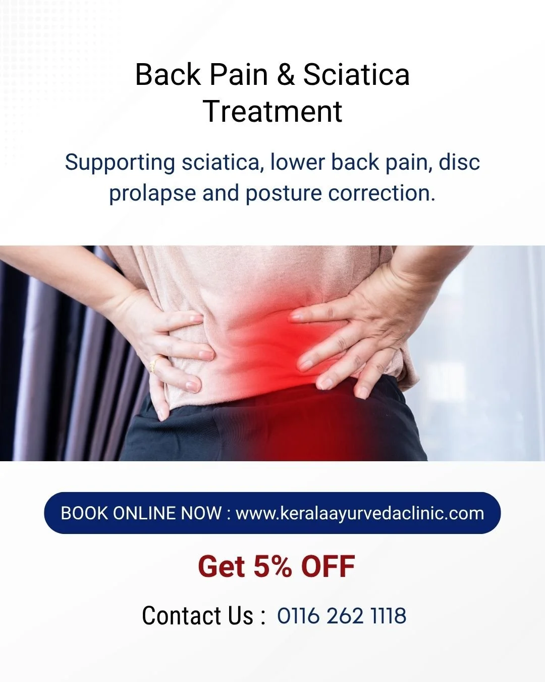 Sciatica, lower back pain, disc prolapse, or poor posture?

Back Pain &amp; Sciatica Treatment
Book online and receive 5% off your treatment.

📍 Kerala Ayurveda Clinic
173 Belgrave Gate, Leicester LE1 3HS
📞 0116 262 1118 | 0116 253 0057
📱 07702 09