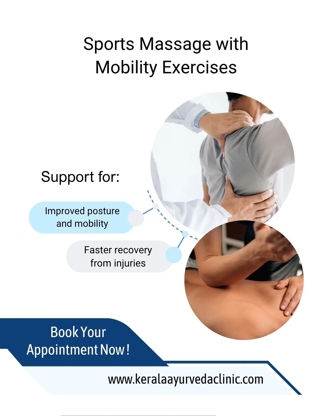 Struggling with muscle tightness, reduced mobility, or a sports injury?

Sports Massage with Mobility Exercises

Helping you move better, recover stronger, and stay active.

Book online and receive a special discount.

📍 Kerala Ayurveda Clinic
173 B