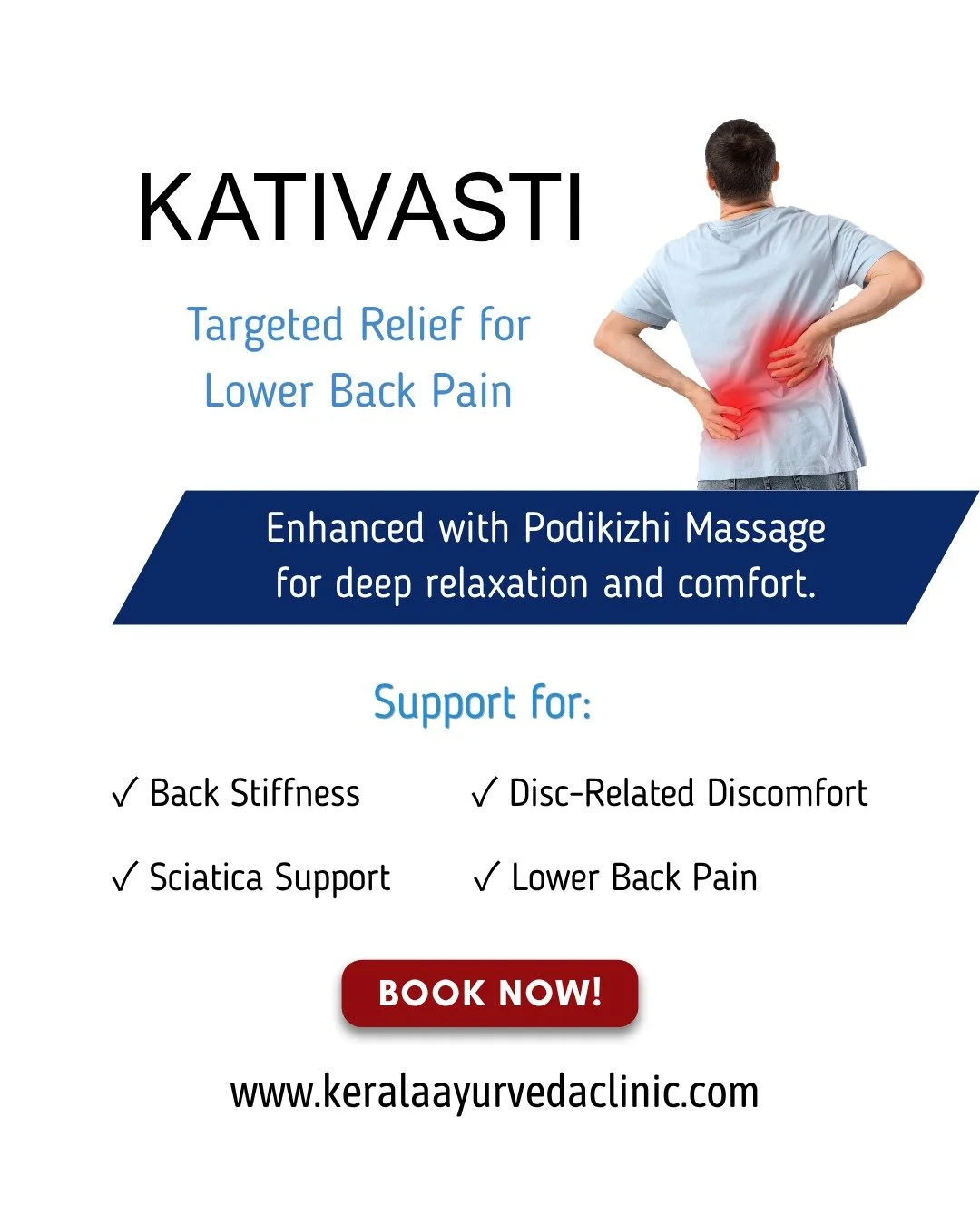 Support for Lower Back Mobility

Kativasti

An Ayurvedic lower back treatment using warm medicated oil applied directly to the lumbar area.

Treatment Focus

Lower Back Pain &bull; Sciatica &bull; Lumbar Stiffness &bull; Reduced Mobility

Book Online