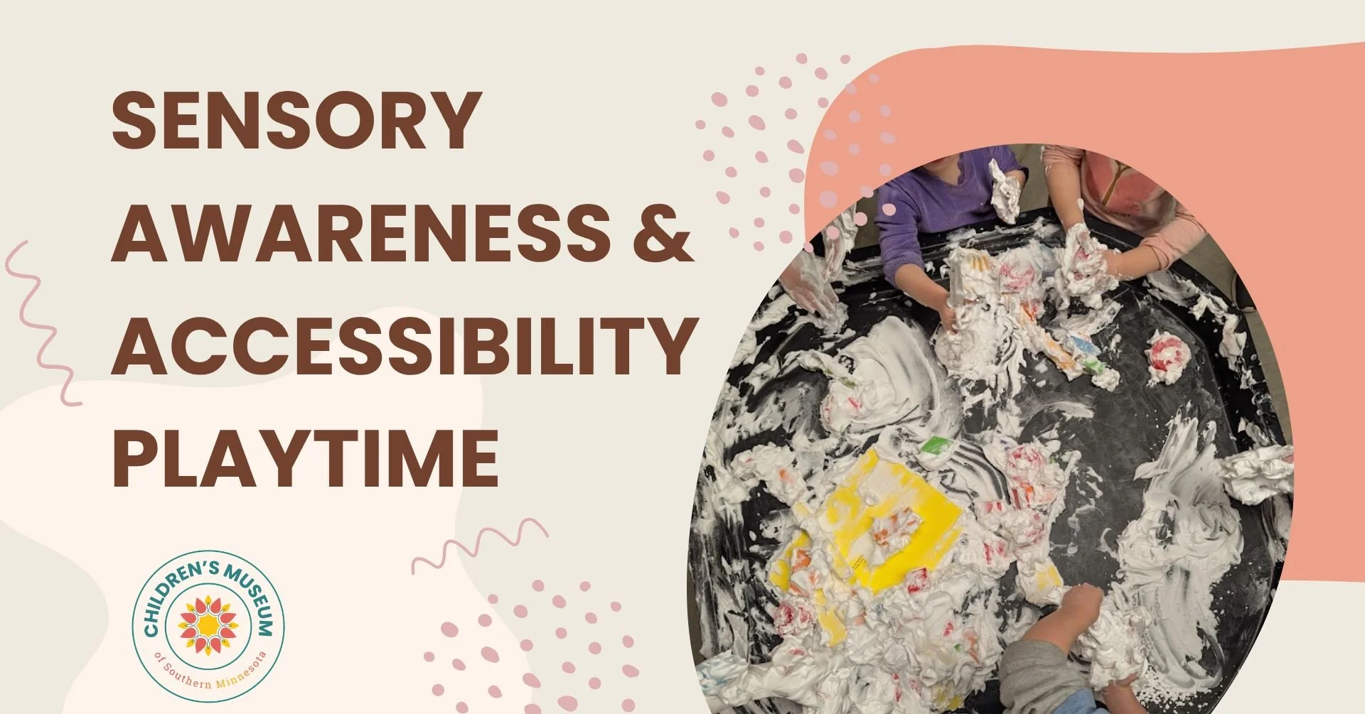 Sensory Awareness and Accessibility Playtime