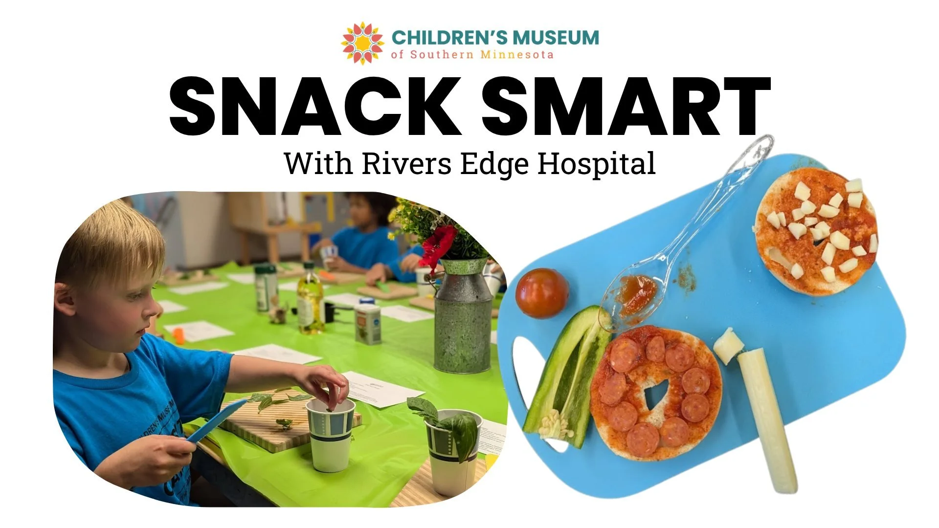Snack Smart with Rivers Edge Hospital