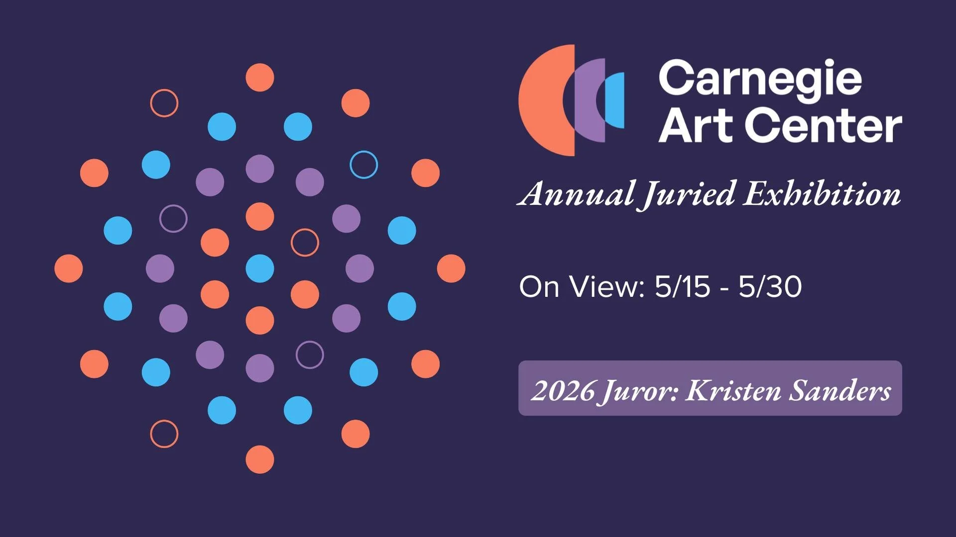 Opening Reception: Annual Juried Exhibition